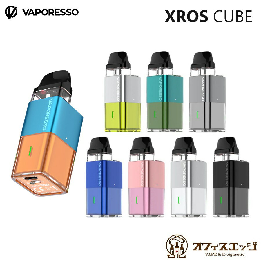 楽天電子タバコ専門店　オフィスエッジVaporesso XROS CUBE Pod Kit 900mAh 2ml ベパレッソ クロスキューブ スターターキット 電子タバコ ベイプ vape 本体 ベポレッソ 新商品 新着商品 [P-0]