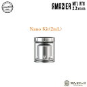 Amazier MTL RTA 22mm用 Amazier Nano Kit SS 2mL ナノキット Ambition Mods アンビションモッズ アマジア アトマイザー カスタム パーツ [J-81]