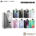 Lost vape Centaurus B80 AIO POD BB互換機 ロストべイプ ケンタウルス B80 エーアイオー 電子タバコ vape 本体 mod BB互換 BOROタンク互換 べイプ ケンタウロス 18650 バッテリー 駆動 新着商品 新商品 R-67