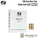 DDP Vape EVO Sub-Ohm Tank 22mm 交換用コイル【Bullet Coil】【0.5Ω】【4個入り】スペアコイル vape ベイプ 電子...