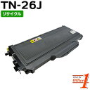 【スーパーSALE期間 20%OFF特価】 【即納品】TN-26J / TN26J リサイクルトナーカートリッジ 【沖縄・離島 お届け不可】