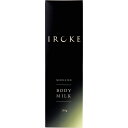 【ポイント10倍キャンペーン当店バナーよりエントリー必須】IROKE ボディミルク フルーティーワインの香り 100g