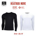 イオンスポーツ ゼロフィット ヒートラブ ムーブ クルーネック EON SPORTS ZERO FIT HEATRUB MOVE CREW