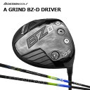 Aデザインゴルフ Aグラインド BZ-D ドライバー デザインチューニング メビウスEX A GRIND BZD DRIVER MOBIUS EX オリジナルカ...