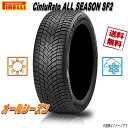 オールシーズンタイヤ 送料無料 4本セット ピレリ CintuRato ALL SEASON SF2 チントゥラート 225/40R18インチ 92Y XL R-F 送料無料 PIRELLI