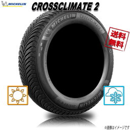 225/55R16 99W XL 4本 ミシュラン CROSSCLIMATE 2 クロスクライメイト2 オールシーズン 225/55-16 送料無料 MICHELIN