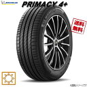 235/45R17 97W XL 1本 ミシュラン PRIMACY 4+ プライマシー4+ 夏タイヤ 235/45-17 MICHELIN