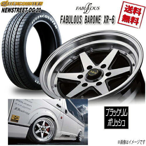 サマータイヤSET 1本 ファブレス BARONE XR-6 WIDE1P 18 6H139.7 9J+25 オーレンカウンター OG20 225/50R18 107/105T 4本購入で送料無料 200系 ハイエース