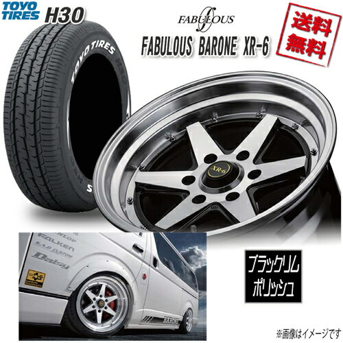 サマータイヤSET 1本 ファブレス BARONE XR-6 WIDE1P 17 6H139.7 8.5J+19 トーヨー H30 215/60R17 109/107R 4本購入で送料無料 200系 ハイエース