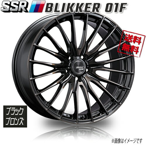 ホイール新品 1本のみ SSR ブリッカー BLIKKER 01F ブラックブロンズ 19インチ 5H114.3 8.5J+38 業販4本購入で送料無料 ヴェルファイア