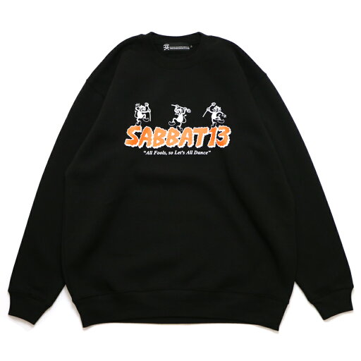 【 SABBAT13 / DEVIL DANCE SWEAT / BLACK 】 サバトサーティーン サバト13 スウェット トレーナー クルーネック ブラック 黒 【 SABBAT13 / DEVIL DANCE SWEAT / BLACK 】 サバトサーティーン サバト13 スウェット トレーナー クルーネック ブラック 黒