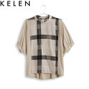 KELEN(ケレン) ワイドシルエットトップス WIDE SILHOUETTE TOPS NAON 五分袖 半袖 全3色 【送料無料】 春 夏 服