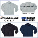 [ブリヂストンゴルフ] MEN'S Rain Blouson 84G41 メンズ レインブルゾン 収納袋付 3色：4サイズ(M、L、LL、3L) 耐水圧：初期11,000mm 透湿度：11,000g/m2/24h レインウェア ゴルフウェア 雨具 梅雨対策 [BRIDGESTONE GOLF] [日本正規品] [2024年モデル]