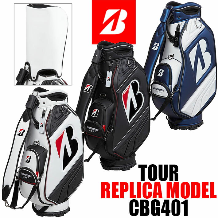 ブリヂストン ブリヂストンゴルフ ツアーレプリカモデル キャディバッグ メンズ ゴルフバッグ BRIDGESTONE GOLF TOUR REPLICA MODEL CADDY BAG CBG401 カラー：3色 9.5型 4.5kg [日本正規品] [2024年モデル]