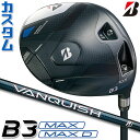【メーカーカスタム】ブリヂストン ゴルフ B3 MAX/B3 MAX D ドライバー 右用 VANQUISH BS40 for MAX カーボンシャフト BRI...