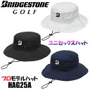 ブリヂストン ゴルフ プロモデルハット HAG25A メンズ レディース 2025年モデル BRIDGESTONE GOLF 帽子 キャンプ ピクニック 海水浴 スポーツ観戦 お散歩 熱中症対策 野球観戦 テニス サッカー 試合観戦