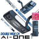 オデッセイ AI-ONE DOUBLE WIDE CH パター STROKE LAB 90 スチールシャフト パター Odyssey エーアイワン Ai-ONE Pistolグリップ 右用 ゴルフ 日本正規品