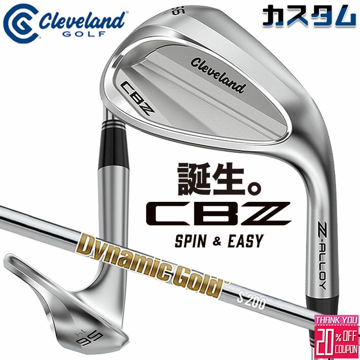 [エントリーでポイント10倍 2025/11/26迄]メーカーカスタムクラブ クリーブランド CBZ ウェッジ 右用 Dynamic Gold (New Design) スチールシャフト 日本正規品 Cleveland Z-ALLOY 2026 キャビティ