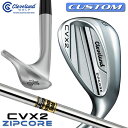 【メーカーカスタム】クリーブランド CVX 2 ZIPCORE 右用 ウェッジ Dynamic Gold スチールシャフト 日本正規品 Cleveland Go...