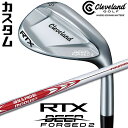 【メーカーカスタム】クリーブランド RTX DEEP FORGED 2 右用 ウェッジ N.S.PRO MODUS3 TOUR 115 スチールシャフト 日本正...
