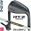 メーカーカスタムクラブ クリーブランド RTZ ブラックサテン 右用 ウェッジ Dynamic Gold MID 115 スチールシャフト 日本正規品 Clev...