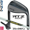 メーカーカスタムクラブ クリーブランド RTZ ブラックサテン 右用 ウェッジ Dynamic Gold MID 95 TOUR ISSUE スチールシャフト ...