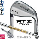 メーカーカスタムクラブ クリーブランド RTZ ツアーサテン 右用 ウェッジ Dynamic Gold (New Design) スチールシャフト 日本正規品 ...