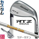 メーカーカスタムクラブ クリーブランド RTZ ツアーサテン 右用 ウェッジ Dynamic Gold 105 スチールシャフト 日本正規品 Cleveland...