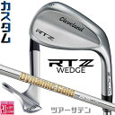 メーカーカスタムクラブ クリーブランド RTZ ツアーサテン 右用 ウェッジ Dynamic Gold 85 スチールシャフト 日本正規品 Cleveland ...