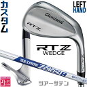 レフティ/左用 メーカーカスタムクラブ クリーブランド RTZ ツアーサテン ウェッジ N.S.PRO ZELOS 8 スチールシャフト 日本正規品 Cleve...
