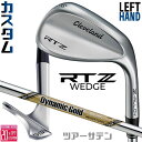 レフティ/左用 メーカーカスタムクラブ クリーブランド RTZ ツアーサテン ウェッジ Dynamic Gold EX TOUR ISSUE スチールシャフト ...