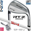 レフティ/左用 メーカーカスタムクラブ クリーブランド RTZ ツアーサテン ウェッジ KBS TOUR LITE スチールシャフト 日本正規品 Clevela...