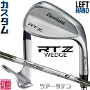 レフティ/左用 メーカーカスタムクラブ クリーブランド RTZ ツアーサテン ウェッジ スチールファイバー i シャフト 日本正規品 Cleveland Z-A...