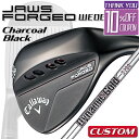 【メーカーカスタム】Callaway JAWS FORGED 2023 ウェッジ チャコールブラック 右用 Dynamic Gold Burgundy スチール...