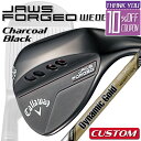 【メーカーカスタム】Callaway JAWS FORGED 2023 ウェッジ チャコールブラック 右用 Dynamic Gold EX Tour Issue...