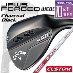 【メーカーカスタム】Callaway JAWS FORGED 2023 ウェッジ チャコールブラック 右用 N.S.PRO MODUS3 TOUR 105 スチールシャフト [日本正規品][ジョーズ フォージド]