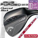 【メーカーカスタム】Callaway JAWS FORGED 2023 ウェッジ チャコールブラック 右用 N.S.PRO MODUS3 SYSTEM3 TOU...