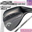 【メーカーカスタム】Callaway(キャロウェイ) JAWS FORGED 2023 ウェッジ 右用 チャコールブラック レディース スペック MCI FUJIKURA for CW カーボンシャフト 日本正規品 ジョーズ フォージド