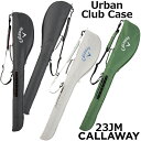 【2023年モデル】キャロウェイ アーバン クラブケース 23JM メンズ/ゴルフバッグ/クラブバッグ Callaway Urban Club Case 23JM クラブ収納可能本数：5〜6本(47インチ対応) 【日本正規品】【送料無料】 その1