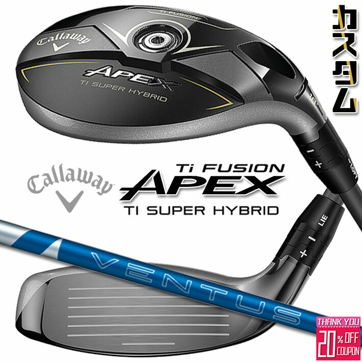 [エントリーでポイント10倍 2025/11/26迄]メーカーカスタムクラブ キャロウェイ APEX Ti SUPER HYBRID ユーティリティ 右用 VENTUS HB BLUE カーボンシャフト 日本正規品 エイペックス 2025