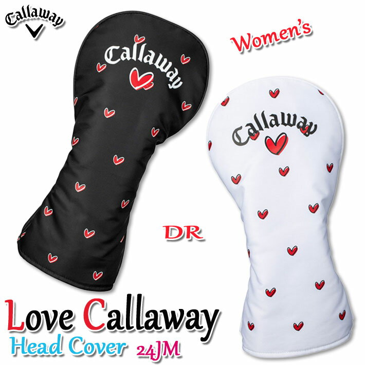 ֥ ɥ饤С إåɥС 24 JM ǥ  2024ǯǥ LOVE Callaway