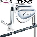 フォーティーン ディー ジェイ シックス ウェッジ FOURTEEN DJ-6 WEDGE FT-62w Ver2(WEDGE/65g) カーボンシャフト 日本正規品 送料無料 2023年モデル