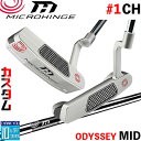 メーカーカスタムクラブ オデッセイ マイクロヒンジ パター 右用 MICROHINGEオリジナル スチールシャフト #1 CH 日本正規品 [Odyssey M...