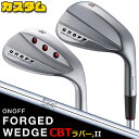 ウェイト・グリップ(カスタム) ONOFF FORGED WEDGE オノフ フォージド ウェッジ 48°/50°/52°/56°/58°/60° N.S.PR...