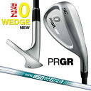 メーカーカスタムクラブ プロギア 0 ウェッジ 2024 右用 N.S.PRO 850GH neo スチールシャフト PRGR 軟鉄 受注生産 ZERO WED...