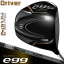 【メーカーカスタム】PRGR SUPER egg DRIVER 10.5° プロギア スーパー エッグ ドライバー TENSEI PRO WHITE 1K カー...