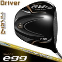 【メーカーカスタム】PRGR SUPER egg DRIVER 10.5° プロギア スーパー エッグ ドライバー N.S.PRO Regio Formula ...
