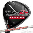 【メーカーカスタム対応】 【タイトリスト】 TITLEIST TSR2+ Fairway Wood タイトリスト TSR2 プラス フェアウェイウッド Titleist AiR Speeder カーボンシャフト 【Titleist】【日本正規品】 【送料無料】【2023年モデル】