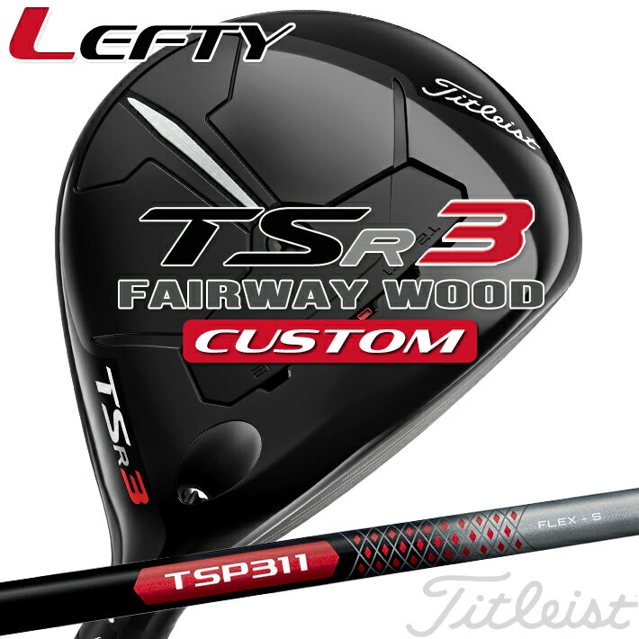 yteB[zy[J[JX^Ήz y^CgXgz TITLEIST TSR3 Fairway Wood ^CgXg TSR3 tFAEFCEbh TSP311 J[{Vtg yTitleistzy{Kiz yzy2023Nfz