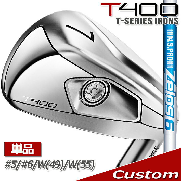 y[J[JX^Ήz y^CgXgz T-SERIES IRON T400 LAUNCH IT LONGER PiACA #5A#6A49(W)A55(W) N.S.PRO ZELOS 6 X`[Vtg yTitleistzy{Kizy2023Nfz